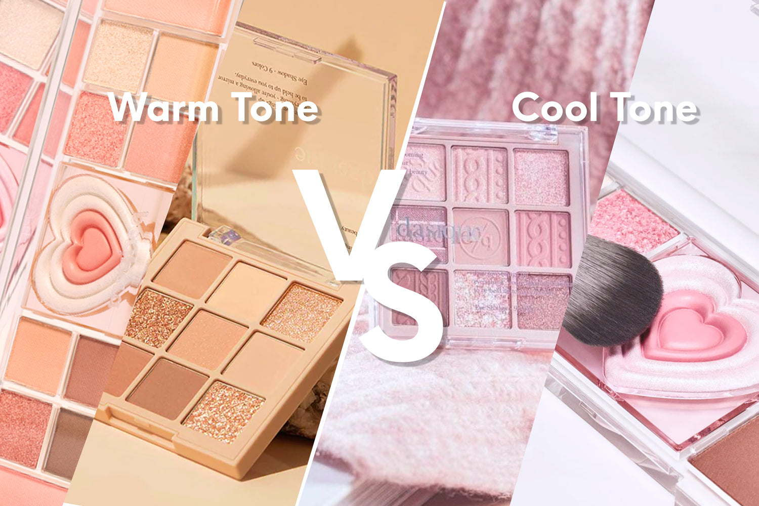 Warm Tone vs Cool Tone: Choosing the Perfect Makeup